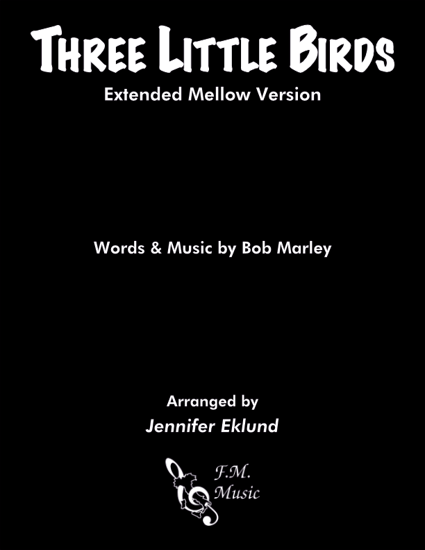 Three Little Birds (Extended Mellow Version)